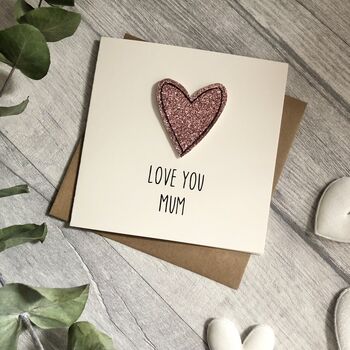 Love You Mum/Mummy Glitter Heart Birthday Card, 3 of 5