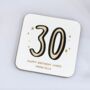 Personalised 30th Birthday Coaster Gift, thumbnail 1 of 2