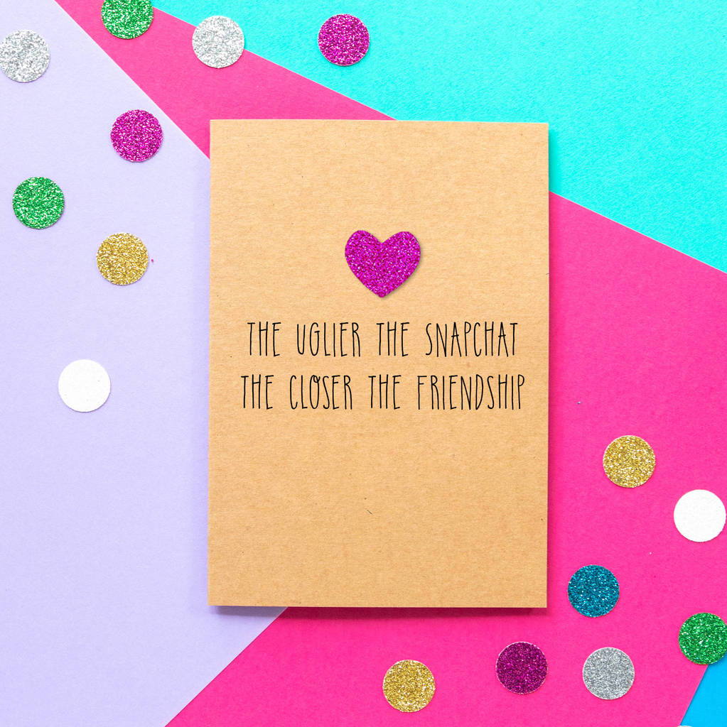 Ugly Snapchat Funny Birthday Card By Bettie Confetti 