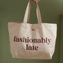 Personalised Slogan Cotton Canvas Tote Bag In Burgundy, thumbnail 1 of 4