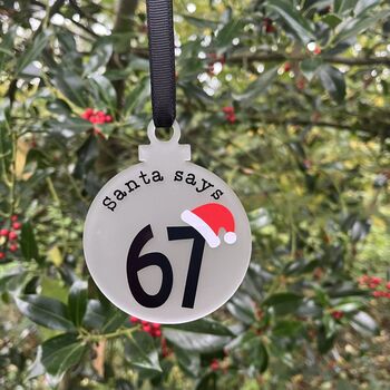 Viral Santa Says 67 Christmas Bauble Decoration, 3 of 4