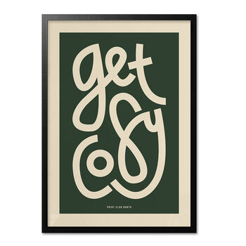Get Cosy, Playful Typographic Print, 5 of 6