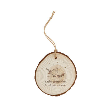Wooden Log Sign 'Robins Appear When Loved One's Are Near', 2 of 2
