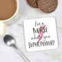 Nurse Superpower Coaster, thumbnail 2 of 3