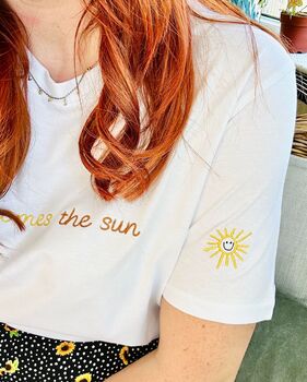 Embroidered 'Here Comes The Sun' T Shirt, 7 of 12