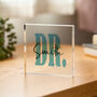 Personalised Doctor Graduation Desk Plaque Gift Sign, thumbnail 2 of 7