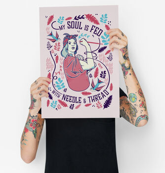 'My Soul Is Fed With Needle And Threadl' Print, 3 of 3