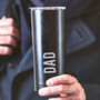 Personalised Travel Cup For Dad, thumbnail 2 of 5
