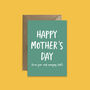 From Your Most Annoying Child Mother's Day Card, thumbnail 3 of 3