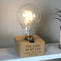 Personalised You Light Up My Life LED Bulb Table Lamp, thumbnail 1 of 3
