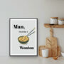 Man I Feel Like A Wonton, thumbnail 1 of 2