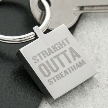 Personalised 'Straight Outta Compton' Hometown Keyring, 2 of 11