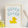Duck ‘Quack’ Print, thumbnail 1 of 3