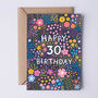 30th Birthday Card For Women, Floral 30th Card, For Her, thumbnail 2 of 3