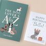 The Dog Lover's A To Z With Personalised Dog Breed Birthday Card, thumbnail 2 of 12