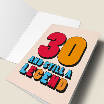 '30 And Still A Legend' Birthday Card, 4 of 4