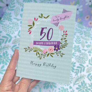 50th Birthday Fabulous Daughter Milestone Age Card, 2 of 4