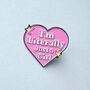 Just A Girl Heart Enamel Pin Badge, thumbnail 2 of 4