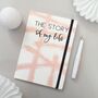 The Story Of My Life Pink A5 Notebook Journal Desk Pad, thumbnail 1 of 2