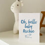 Oh Hello Baby, Personalised New Baby Boy Or Girl Card, thumbnail 9 of 9