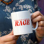 Woman Of A Certain Rage Mug, thumbnail 1 of 2