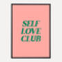 Pink Green Self Love Wall Print, thumbnail 4 of 4