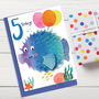 Age Five Cute Puffer Fish Birthday Card, thumbnail 2 of 2