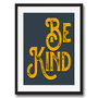 Be Kind Vintage Style Quote Art Print, thumbnail 4 of 4