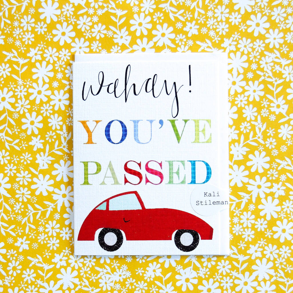 Wahay! 'You Have Passed' Mini Card By Kali Stileman Publishing ...