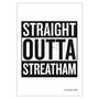 Personalised 'Straight Outta Compton' Hometown Print, thumbnail 3 of 9