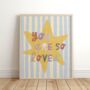 You Are So Loved Star Print, thumbnail 1 of 2