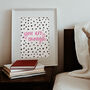 'You Are Enough' Colourful Quote Print, thumbnail 1 of 2