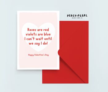 Fiancé 'Can't Wait To Say I Do' Valentines Card, 3 of 4