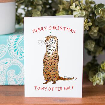 'To My Otter Half' Otter Christmas Card, 2 of 5
