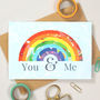 You And Me Rainbow Valentine's Card, thumbnail 1 of 2