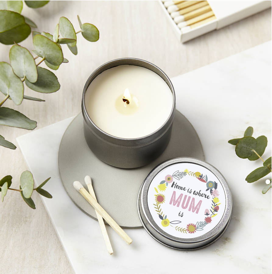 Floral Home Is Where Mum Is Scented Candle Tin By Tillie Mint Loves 