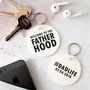 Personalised 'Welcome To The Fatherhood' Keyring, thumbnail 2 of 6