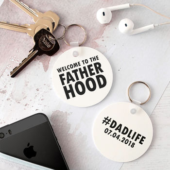 Personalised 'Welcome To The Fatherhood' Keyring, 2 of 6