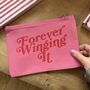 Forever Winging It Slogan Makeup Bag, thumbnail 1 of 2