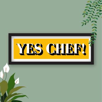 Framed Yes Chef Print, 3 of 10