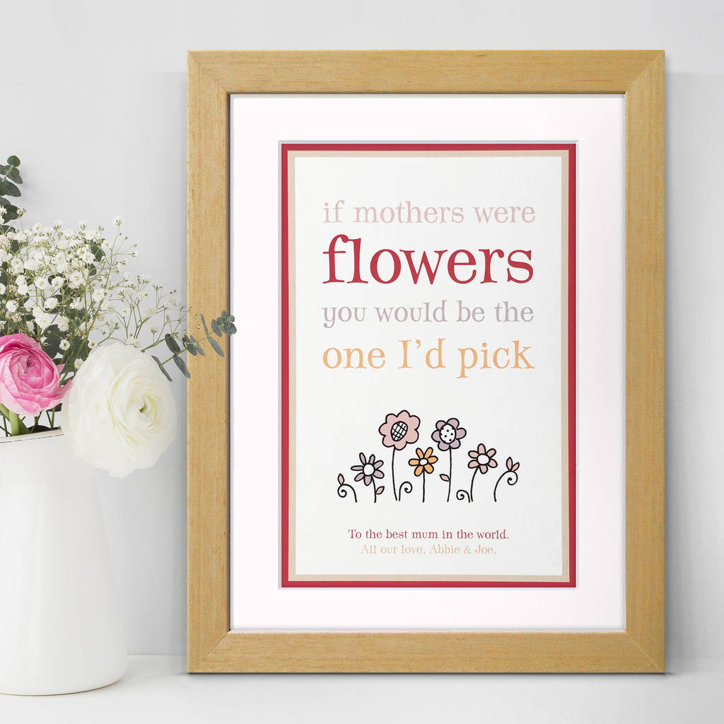 If Mothers Were Flowers… Personalised Print By Cloud 9 Design