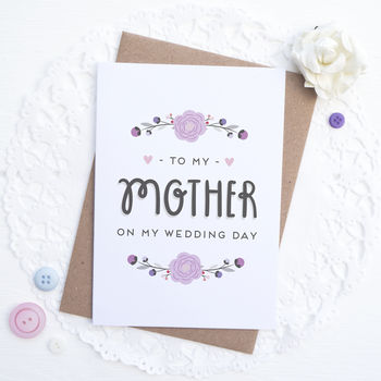 To My Mother On My Wedding Day Card, 3 of 7