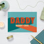 Daddy Cool Song Lyric Greetings Card, thumbnail 1 of 2