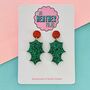 Christmas Holly Glitter Earrings, thumbnail 1 of 1