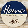 Wooden Circular Home Sign With Personalisation, thumbnail 3 of 7