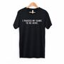 I Paused My Game To Be Here Adult T Shirt, thumbnail 1 of 5