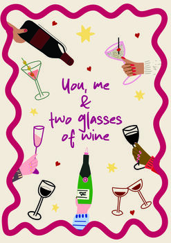 Me, You And Two Glasses Of Wine Print, 3 of 3