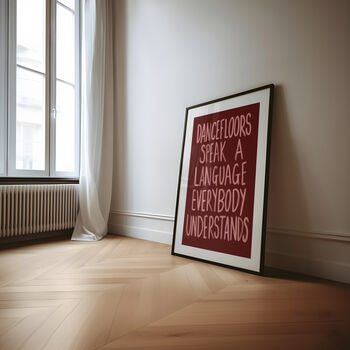 Dancefloors Speak A Language Print, 5 of 6