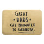 'Great Dads Get Promoted To Grandad' Wallet Card, thumbnail 7 of 11