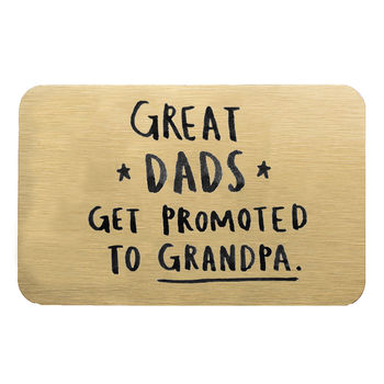 'Great Dads Get Promoted To Grandad' Wallet Card, 7 of 11